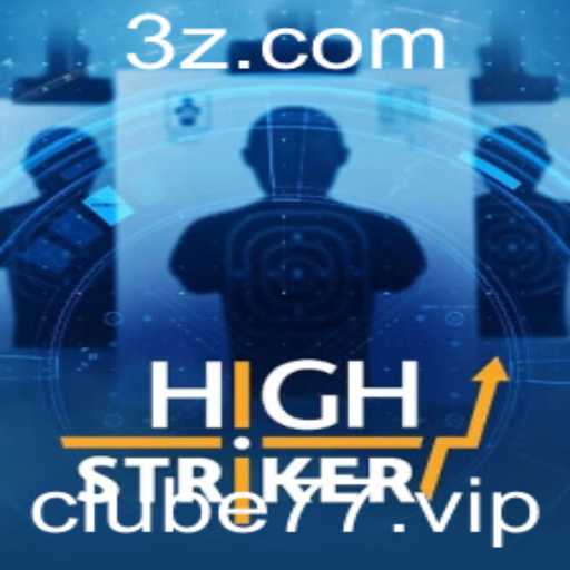 Descubra as Emoções de HighStriker no Clube77